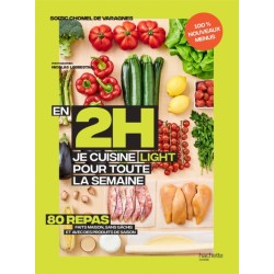 Batch cooking - Préparez 5 repas pour la semaine en 2h le dimanche ! -  Librairie Eyrolles